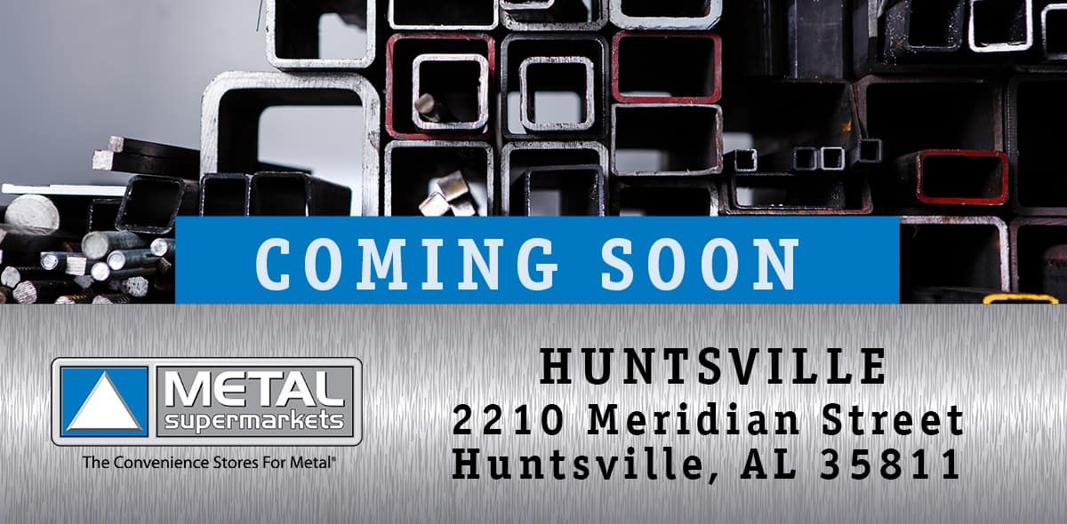 Metal Supermarkets Expands with New Facility in Huntsville, Alabama